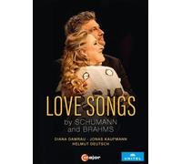 Damrau, Kaufmann, Deutsch – Schumann, Brahms : Chants d'amour