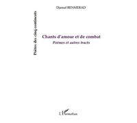 Djamal Benmerad – Chants d'amour et de combat – Poésie – Broché