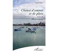 Charles Ebguy – Chants d'amour et de pluie – Suivi de Marrane – L'Harmattan – Broché – Poésie