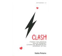 Chants D'amour - Tome 3 - Clash