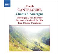 Canteloube – Chants d'Auvergne – NAXOS
