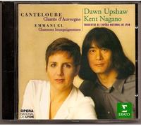 Chants D'auvergne / Chansons Bourguignonnes Canteloube / Emmanuel / Upshaw / Lyo / Nagano