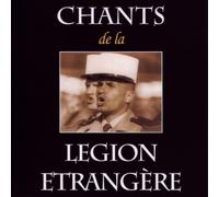 Chants de la Legion Étrangère