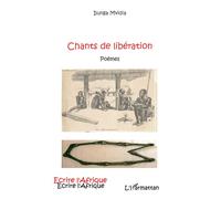 Ilunga Mvidia – Chants de libération – Poèmes – Broché