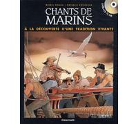 Chants de marins français : A la découverte d'une tradition vivante (1 livre + 1 CD audio)
