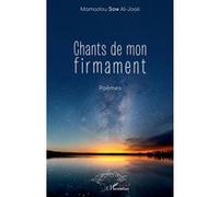Chants de mon firmament Mamadou Sow Al-Joali (Auteur)