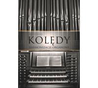 Chants de Noël. Harmonies pour orgue (spirale)