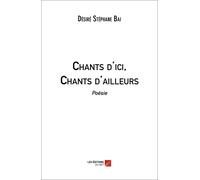 Chants D'ici, Chants D'ailleurs - Poésie