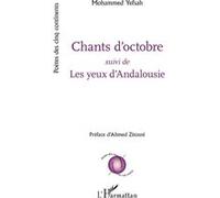 Chants d'octobre Mohammed Yefsah (Auteur)