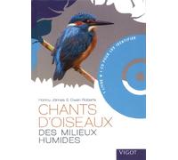 Chants d'oiseaux des milieux humides avec CD