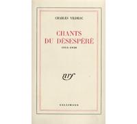 Chants du désespérée, 1914-1920