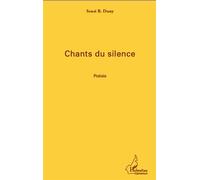 Sensi B. Duny – Chants du silence – Poésie – Broché