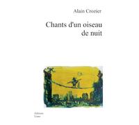 Chants d'un oiseau de nuit