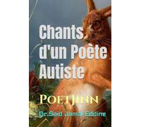 Chants d'un Poète Autiste: PoetJinn