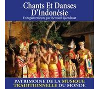Chants et danses d'Indonésie - Patrimoine de la musique traditionnelle du monde