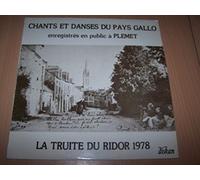 Chants et danses du Pays Gallo : Dans le jardin d'mon pere / C'est un garcon de bonne vie / La bateliere ...