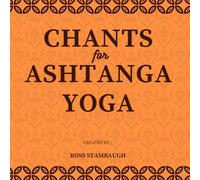 CHANTS FOR ASHTANGA YOGA