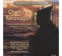 Chants For Relaxation : Chant Gregorien Et Sons De La Mer