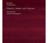 CHANTS, HYMNS, DANCES