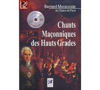 Bernard Muracciole – Chants maçonniques des hauts grades – Essai – Livre + CD