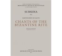 Chants Of The Byzantine Rites Book & Dvd Bartolomeo Salvo, Girolamo Garofalo, Christian Troelsgard (Auteur)