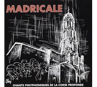 Chants Polyphoniques De La Corse Profonde