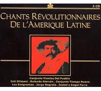 Chants Révolutionnaires De L'amérique Latine