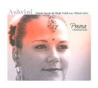 Chants Sacres De L' Inde Vol. 2 - Prema Universal Love