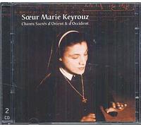 Chants Sacrés D'orient Et D'occident