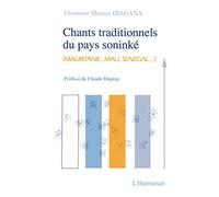 Chants traditionnels du pays soninké