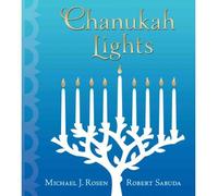 [Chanukah Lights] [by: Michael J. Rosen]