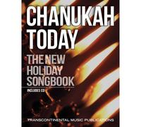 Chanukah Today: The New Holiday Songbook [With Cd (Audio)]