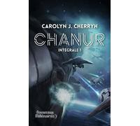 Chanur Intégrale, 1 - Carolyn Janice Cherryh - J'ai Lu - broché - Roman