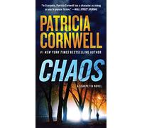 Chaos: A Scarpetta Novel