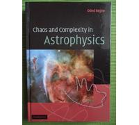 Chaos And Complexity In Astrophysics
