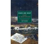 Chaos And Night by Henry De Montherlant Henry De Montherlant (Auteur)