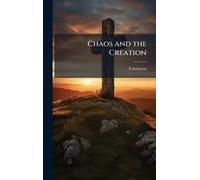 Chaos And The Creation