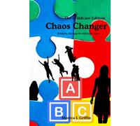Chaos Changer (Child Care Edition): Bridging the gap with chaos in the childcare industry
