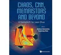 CHAOS, CNN, MEMRISTORS AND BEYOND: A FESTSCHRIFT FOR LEON CHUA (WITH DVD-ROM, COMPOSED BY ELEONORA BILOTTA) - [Livre en VO] Adamatzky Andrew Et Al (Auteur)