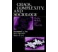 Chaos, Complexity, And Sociology