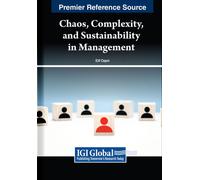 Chaos, Complexity, And Sustainability In Management