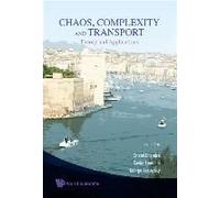 Chaos, Complexity And Transport: Theory And Applications - Proceedings Of The Cct '07