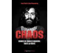 Chaos - Crimes de Charles Manson : Toute la vérité - Tom O’Neill - Les Éditions de l'Opportun - ebook (ePub) - Roman