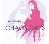 Chaos Days - Under The Weather
