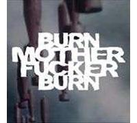 Chaos Delivery Machine – Burn Motherfucker Burn