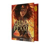 Tessa Gratton & Justina Ireland – Chaos & Flame, T1 – Édition reliée