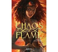 Chaos & Flame - Tome 1