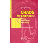 Chaos For Engineers - Theory, Applications, And Control, 2nd Revised Edition