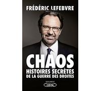 Chaos - Histoires secrètes de la guerre des droites