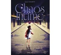 Chaos intime - Jean Charvy - Vt Editions - broché - Roman